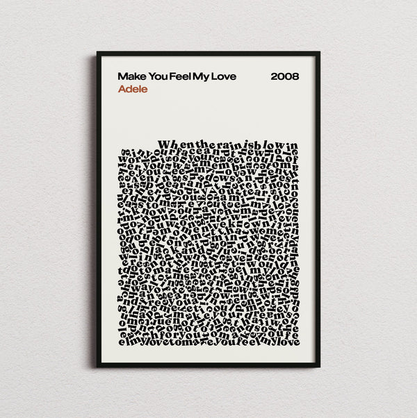 Adele Make You Feel My Love Lyric Print in the cream colourway, framed
