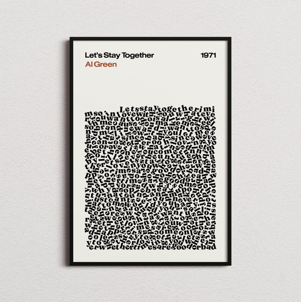 Al Green Lets Stay Together Lyric Print in the cream colourway, framed