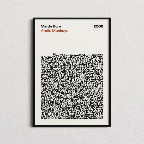 Arctic Monkeys Mardy Bum Lyric Print in the cream colourway, framed