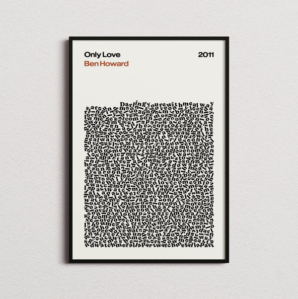 Ben Howard Only Love Lyric Print in the cream colourway, framed