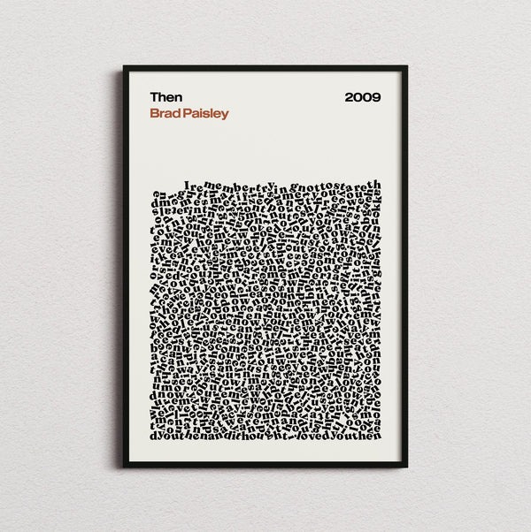 Brad Paisley Then Lyric Print in the cream colourway, framed