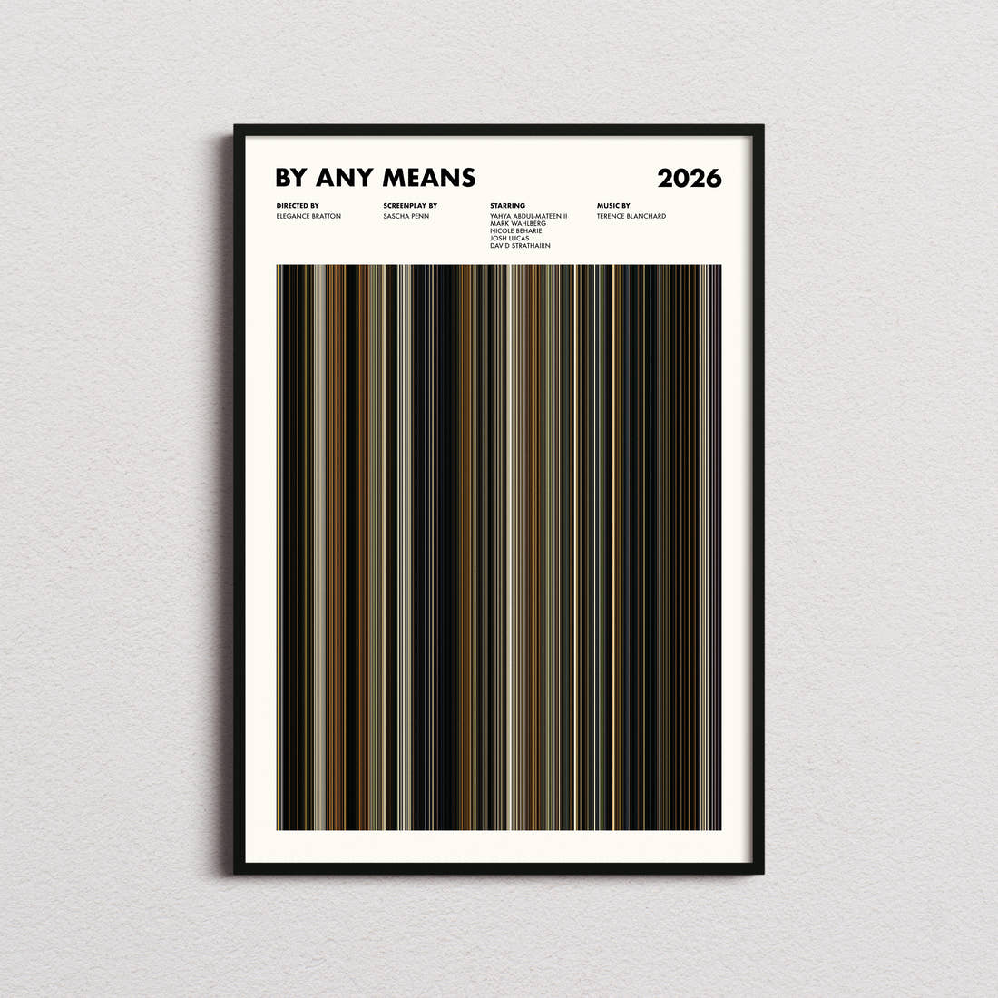 By Any Means Movie Barcode Poster