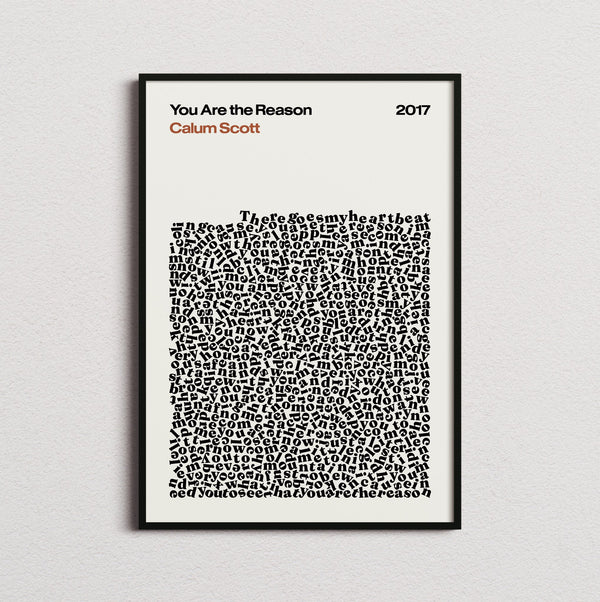 Calum Scott You Are The Reason Lyric Print in the cream colourway, framed