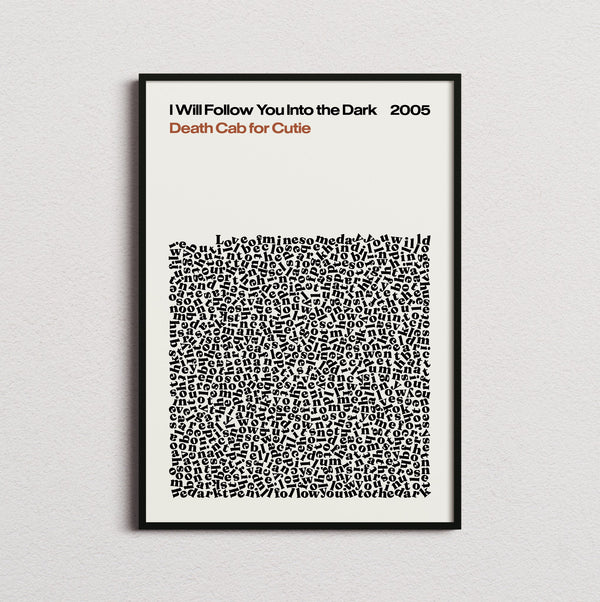 Death Cab for Cutie I Will Follow You Into the Dark Lyric Print in the cream colourway, framed