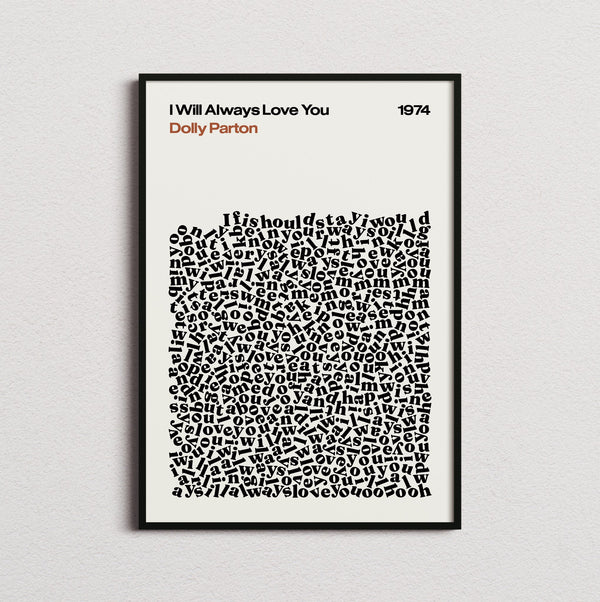Dolly Parton I Will Always Love You Lyric Print in the cream colourway, framed