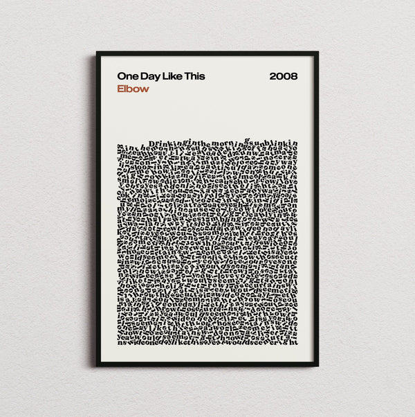 Elbow One Day Like This Lyric Print in the cream colourway, framed