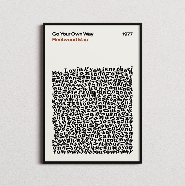 Fleetwood Mac Go Your Own Way Lyric Print in the cream colourway, framed