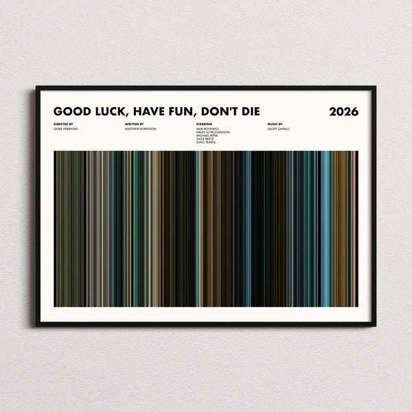 Good Luck, Have Fun, Don't Die Movie Barcode Poster framed and photographed straight on