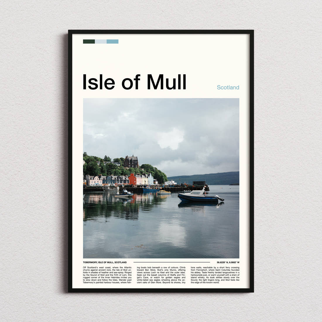 Isle of Mull Colourful Harbour Houses Travel Print framed and photographed straight on