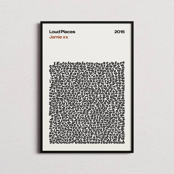 Jamie XX Loud Places Lyric Print in the cream colourway, framed