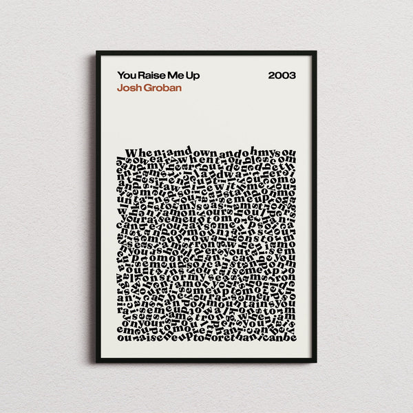 Josh Groban You Raise Me Up Lyric Print in the cream colourway, framed