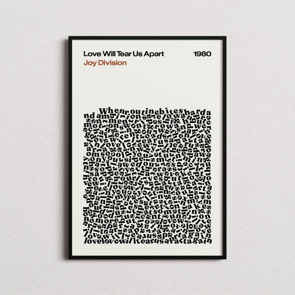 Joy Division Love Will Tear Us Apart Lyric Print in the cream colourway, framed