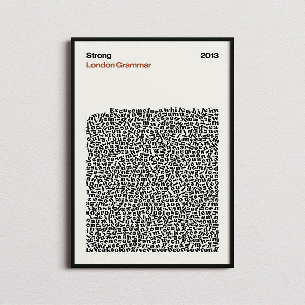 London Grammar Strong Lyric Print in the cream colourway, framed