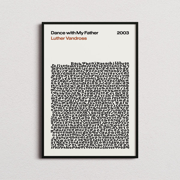 Luther Vandross Dance with My Father Lyric Print in the cream colourway, framed