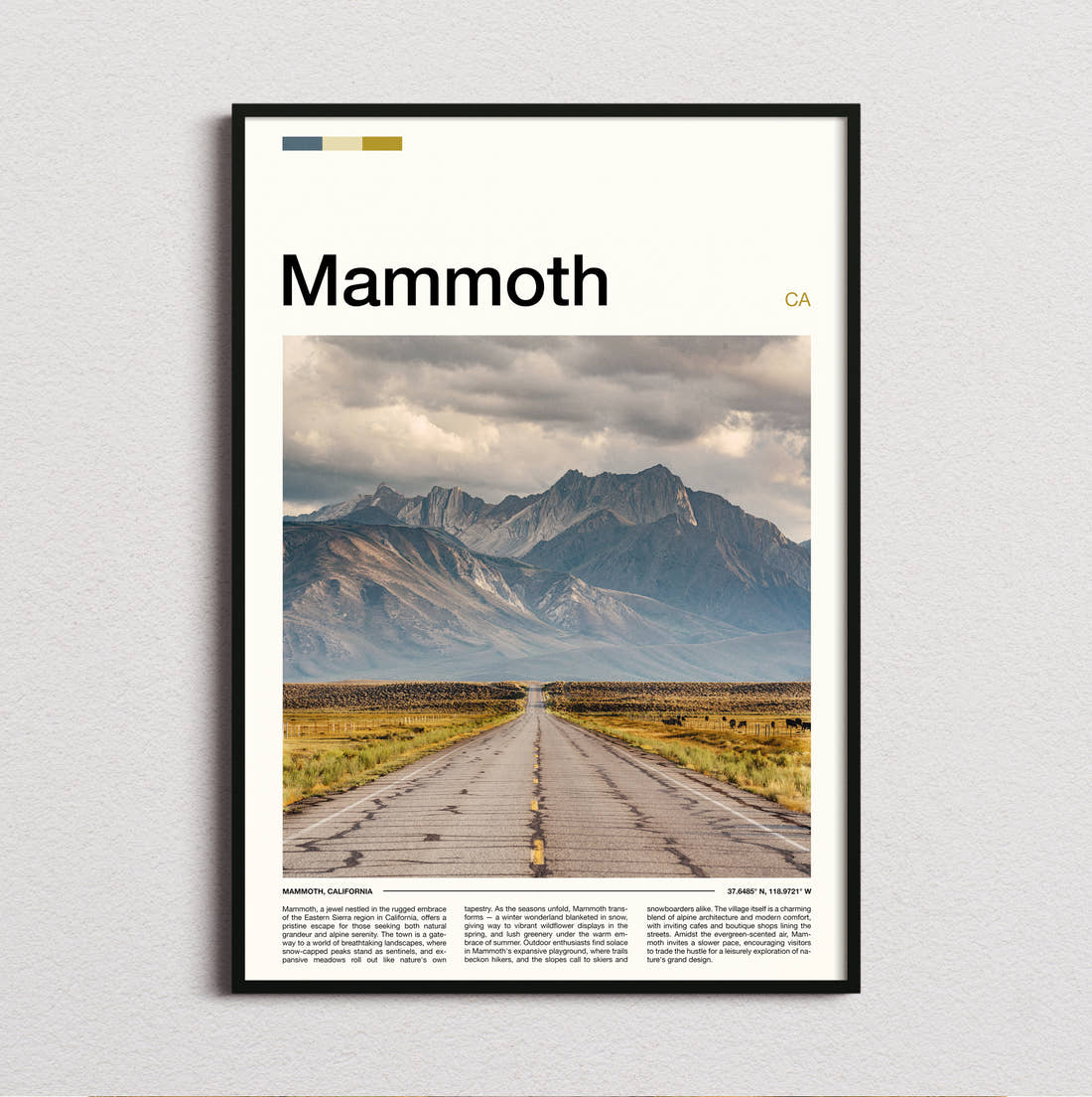 Mammoth Straight Road To Mountains Travel Print framed and photographed straight on