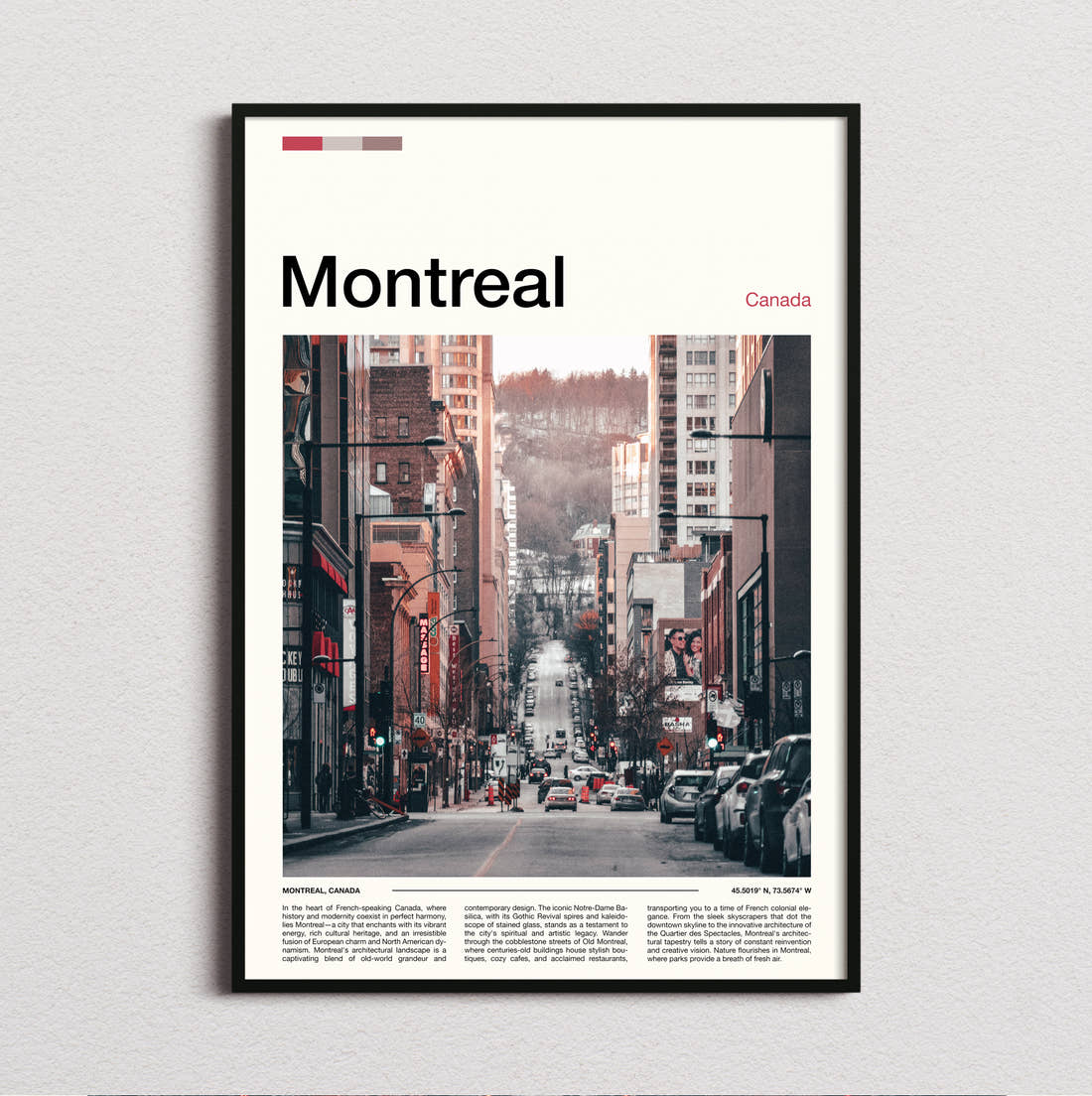 Montreal Busy City Street Travel Print framed and photographed straight on