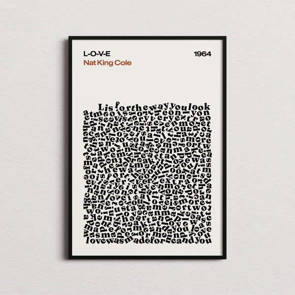 Nat King Cole L-O-V-E Lyric Print in the cream colourway, framed