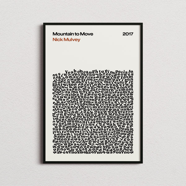 Nick Mulvey Mountain To Move Lyric Print