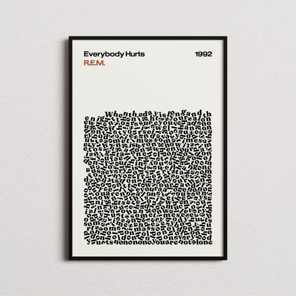 R.E.M. Everybody Hurts Lyric Print in the cream colourway, framed