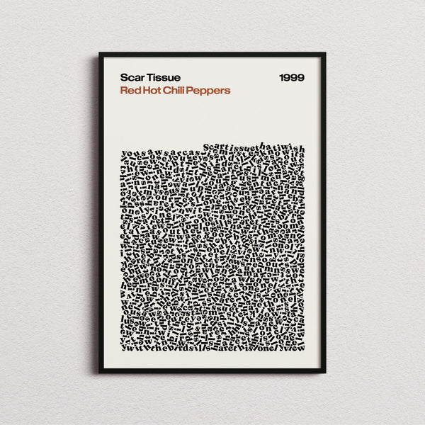 Red Hot Chili Peppers Scar Tissue Lyric Print in the cream colourway, framed