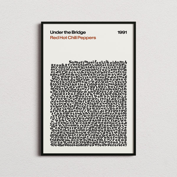 Red Hot Chili Peppers Under the Bridge Lyric Print