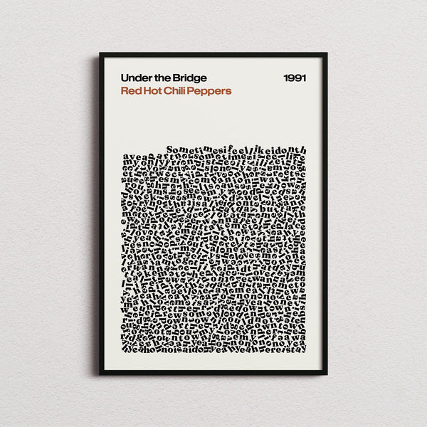 Red Hot Chili Peppers Under the Bridge Lyric Print in the cream colourway, framed