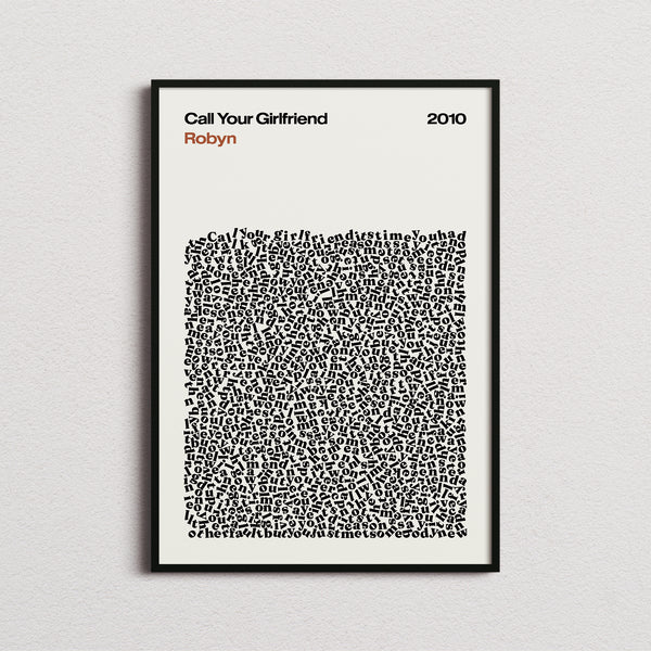 Robyn Call Your Girlfriend Lyric Print