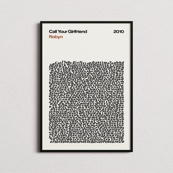 Robyn Call Your Girlfriend Lyric Print in the cream colourway, framed