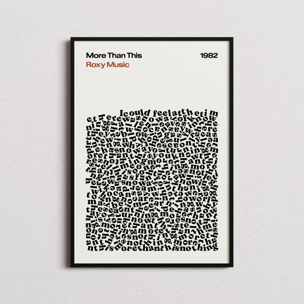 Roxy Music More Than This Lyric Print