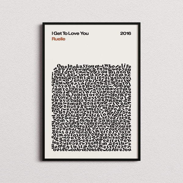 Ruelle I Get To Love You Lyric Print in the cream colourway, framed