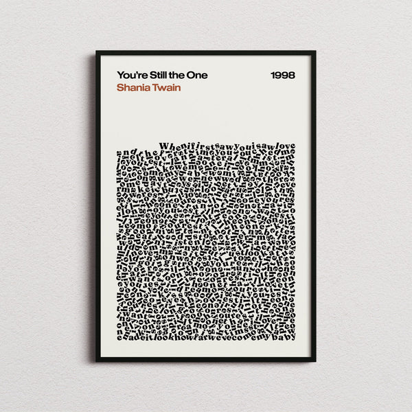 Shania Twain You're Still The One Lyric Print in the cream colourway, framed
