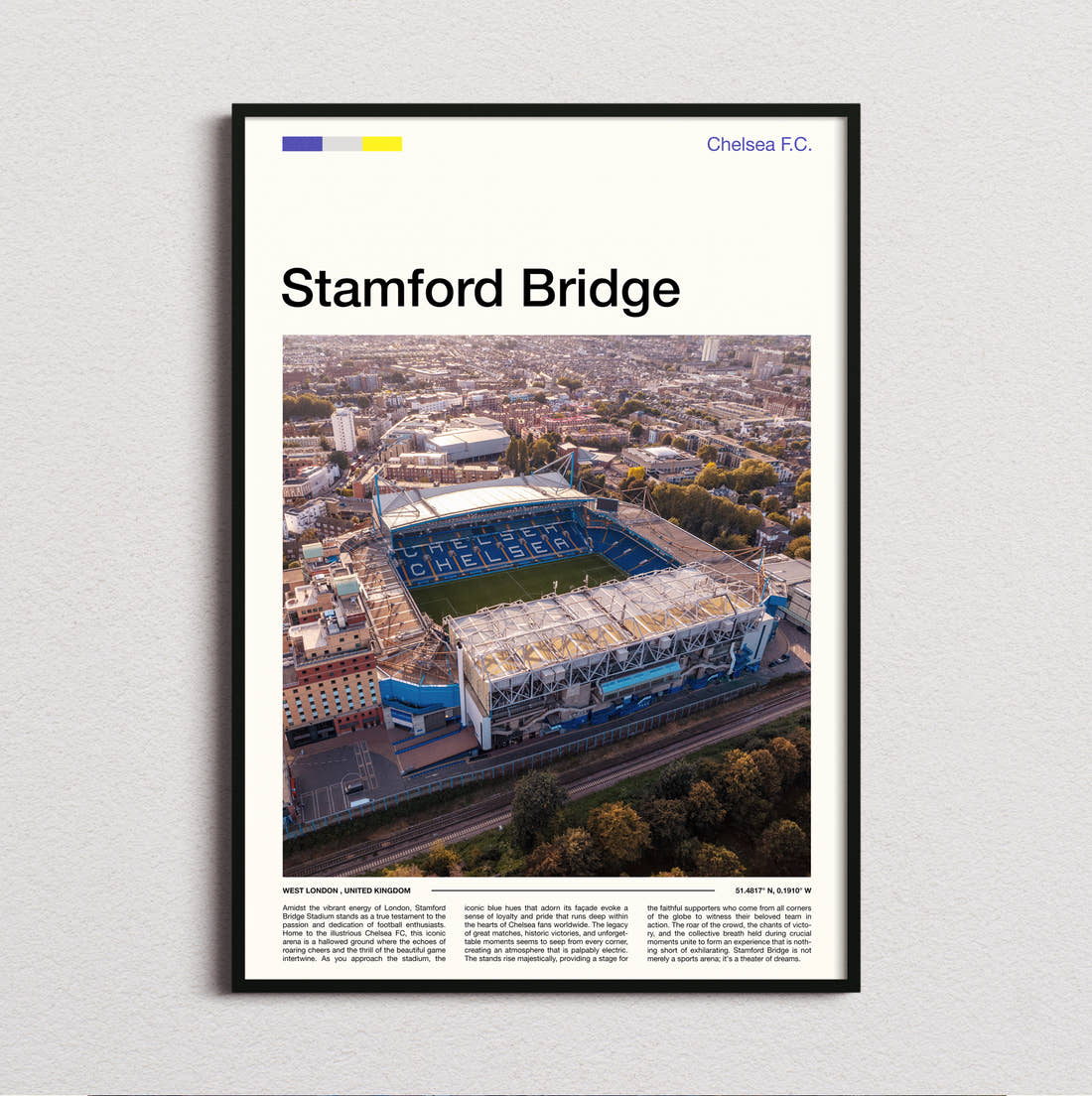 Stamford Bridge Stadium Print framed and photographed straight on