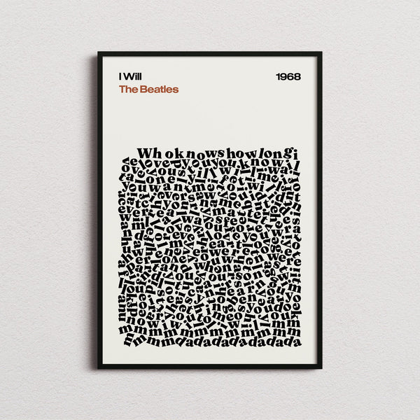 The Beatles I Will Lyric Print in the cream colourway, framed