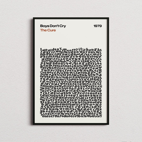 The Cure Boys Don't Cry Lyric Print in the cream colourway, framed