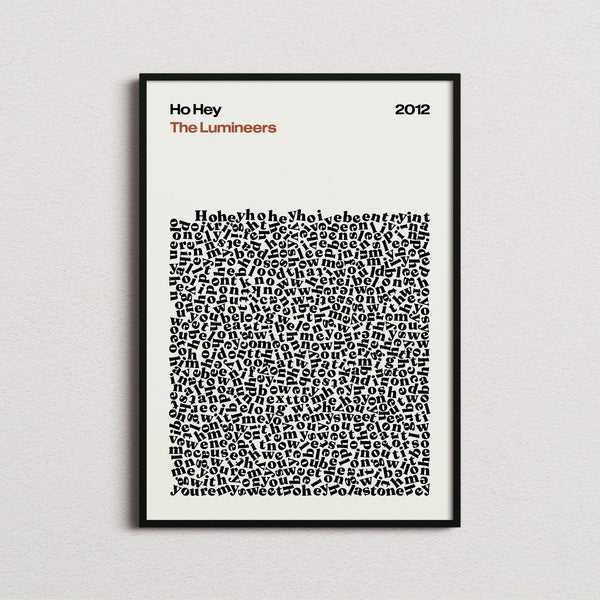 The Lumineers Ho Hey Lyric Print in the cream colourway, framed