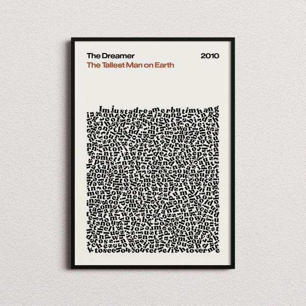 The Tallest Man on Earth The Dreamer Lyric Print in the cream colourway, framed