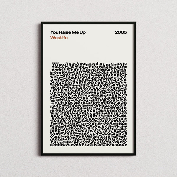 Westlife You Raise Me Up Lyric Print in the cream colourway, framed