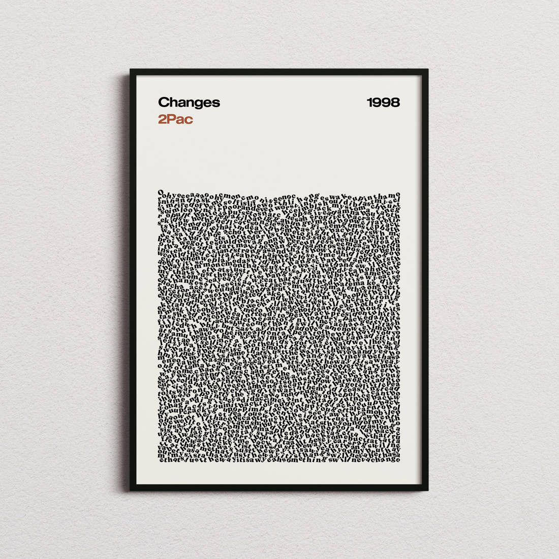 2Pac Changes Lyric Print in the cream colourway, framed