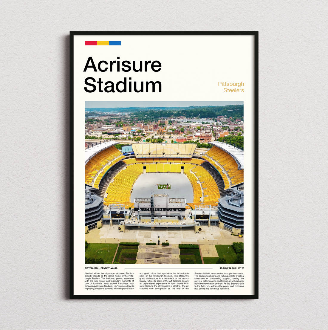 Acrisure Stadium Print framed and photographed straight on