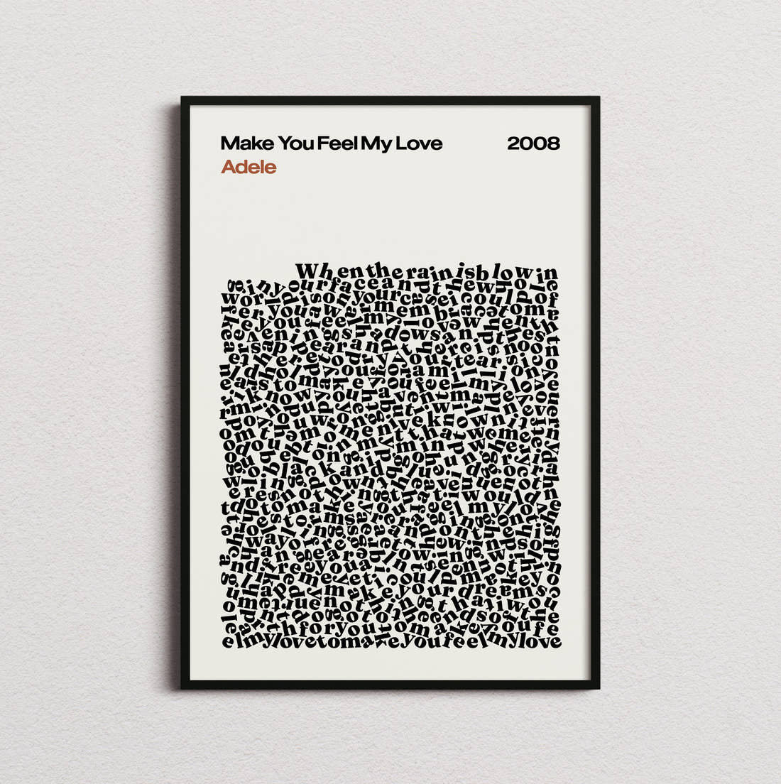 Adele Make You Feel My Love Lyric Print in the cream colourway, framed