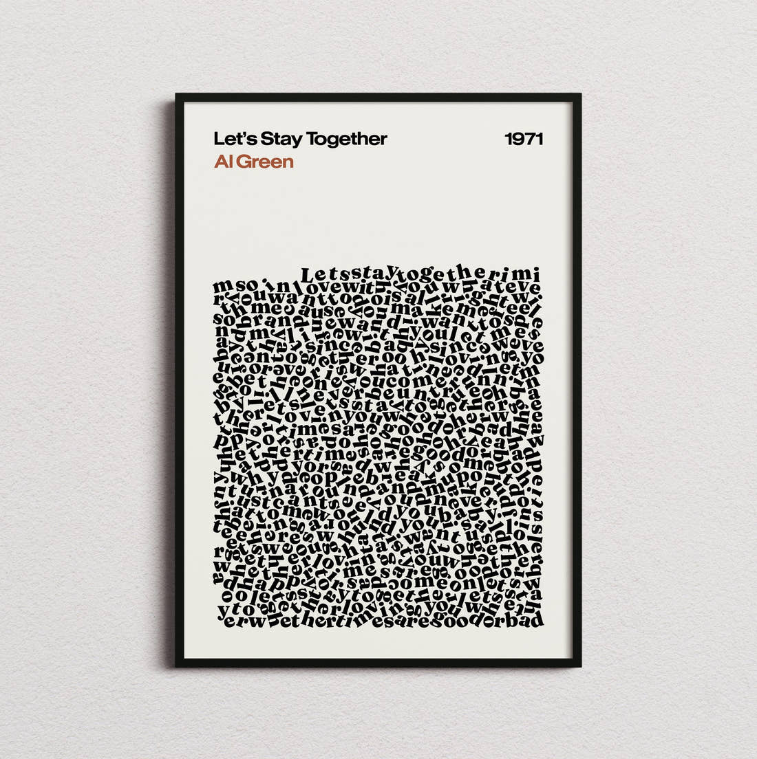 Al Green Lets Stay Together Lyric Print in the cream colourway, framed