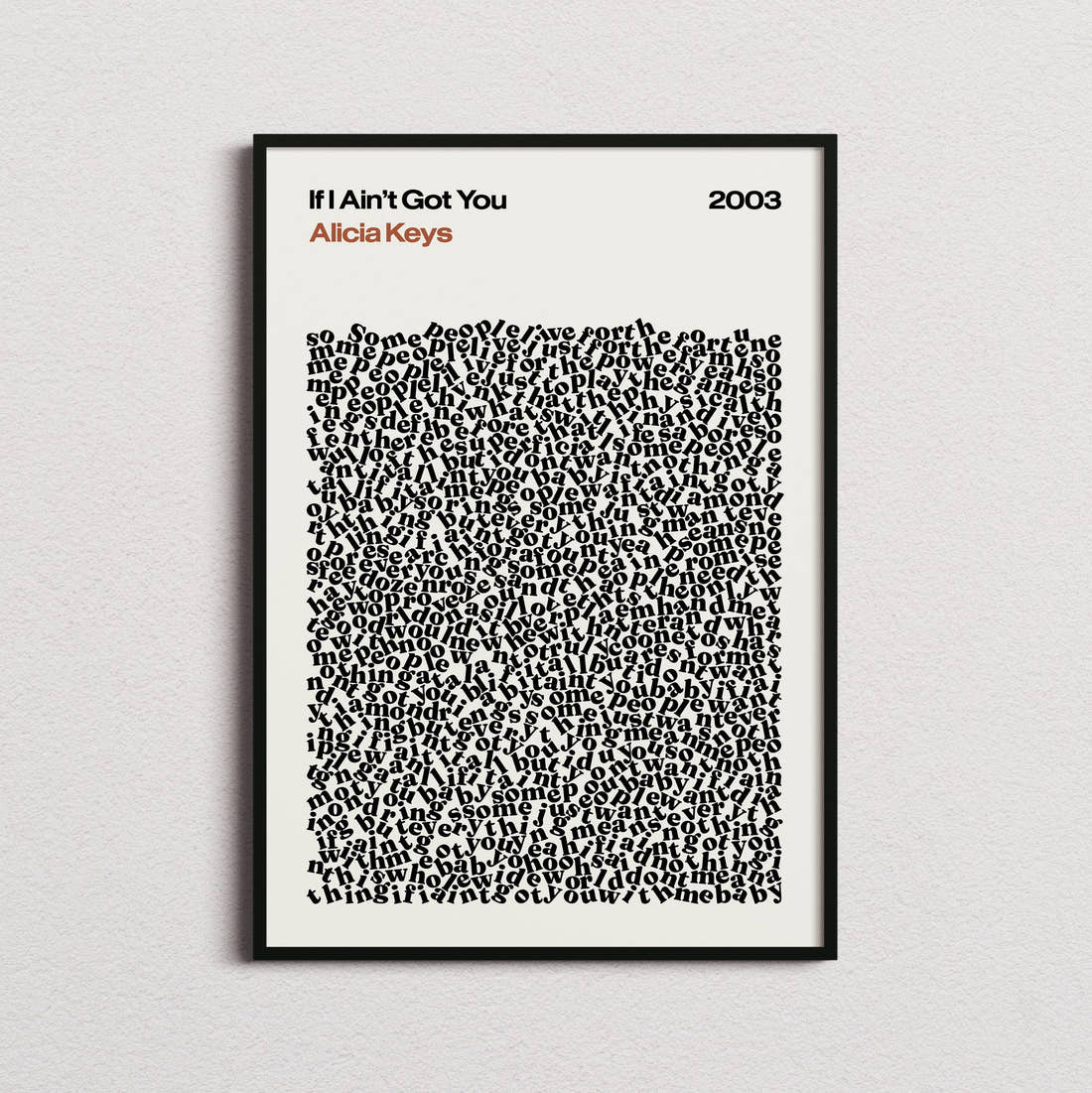 Alicia Keys If I Ain't Got You Lyric Print in the cream colourway, framed