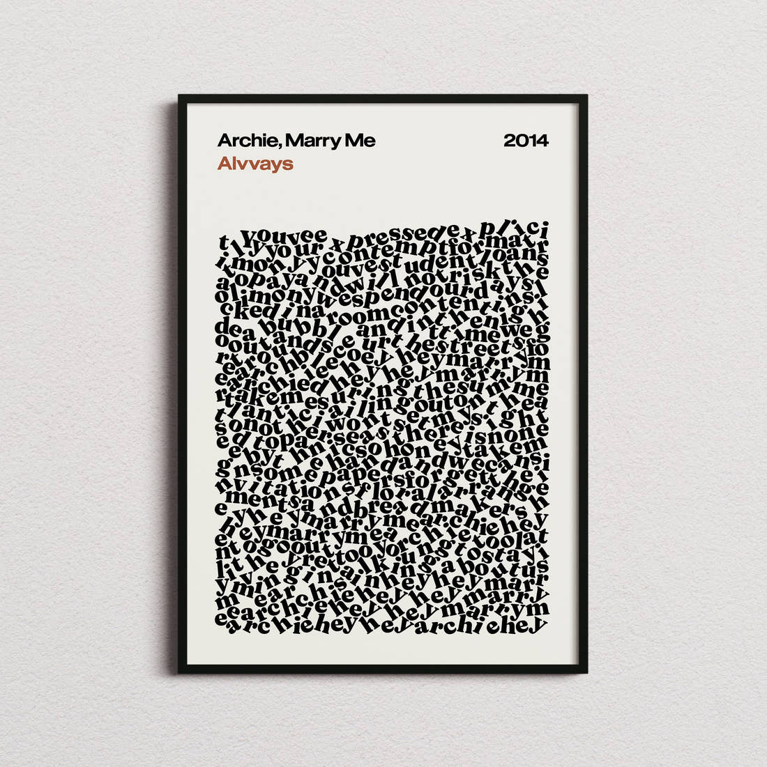 Alvvays Archie, Marry Me Lyric Print in the cream colourway, framed