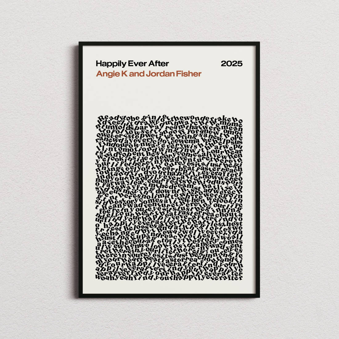 Angie K and Jordan Fisher Happily Ever After Lyric Print in the cream colourway, framed