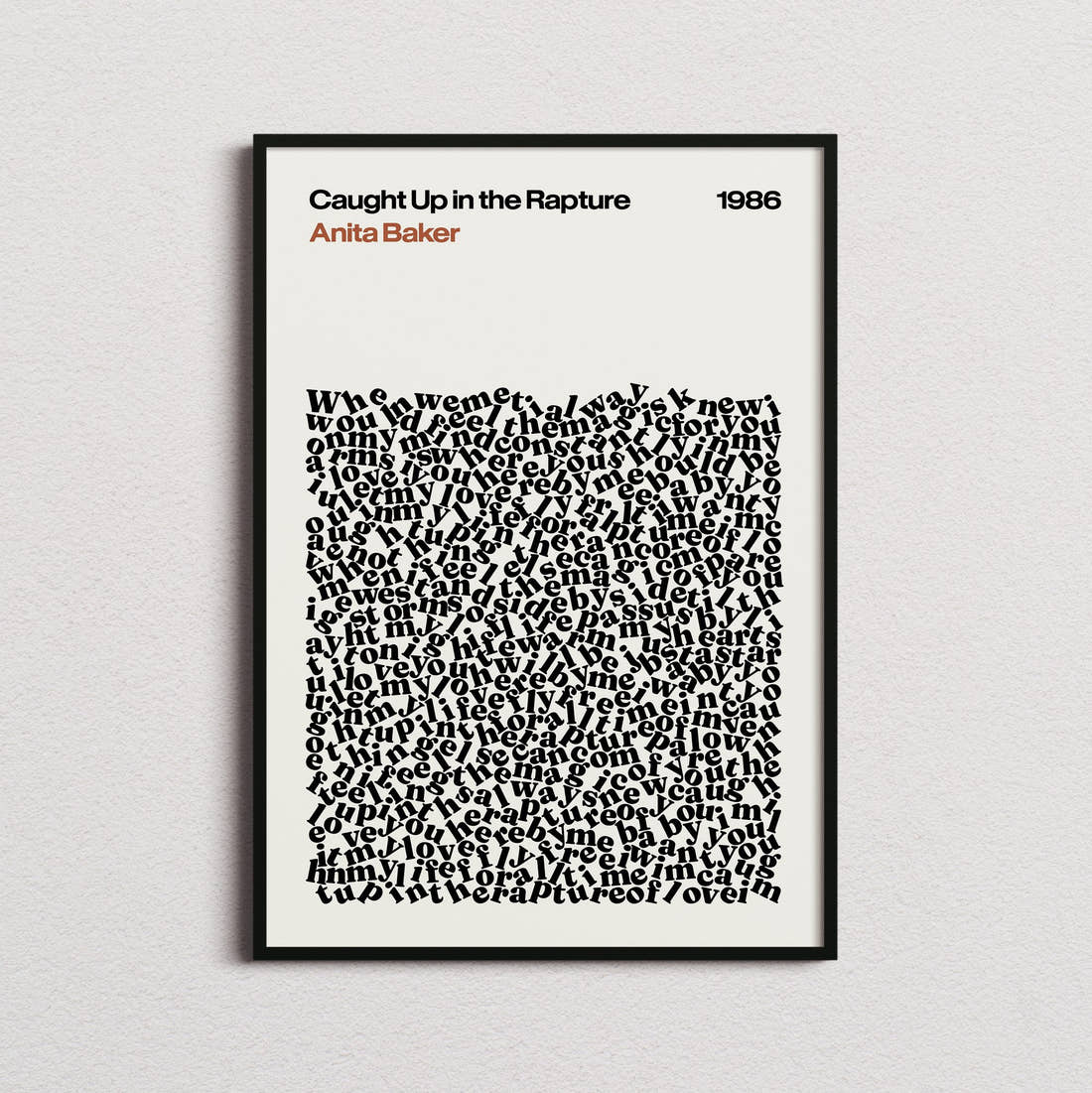 Anita Baker Caught Up in the Rapture Lyric Print in the cream colourway, framed