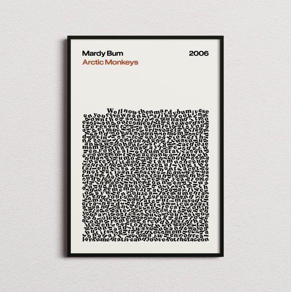 Arctic Monkeys Mardy Bum Lyric Print