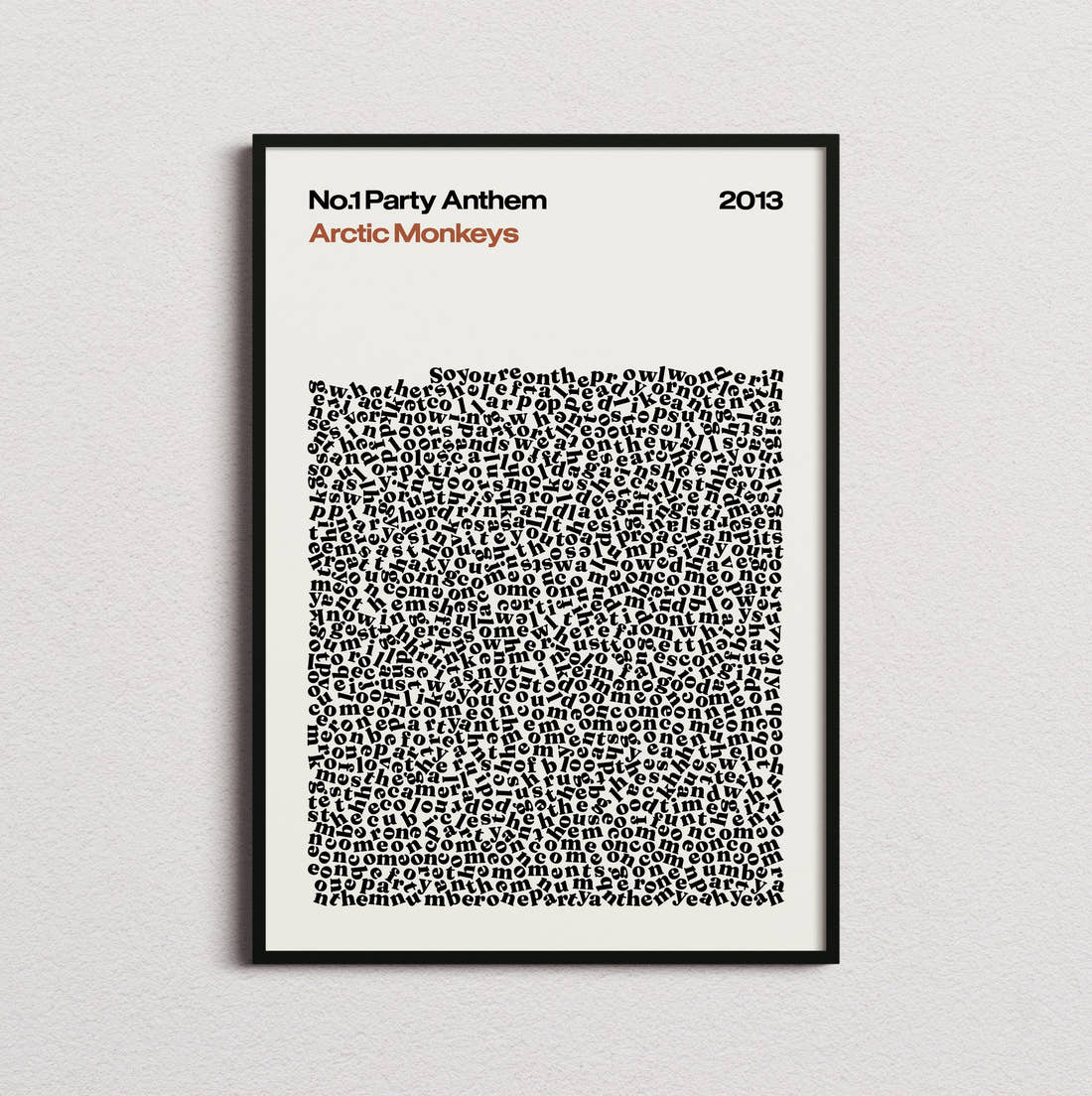 Arctic Monkeys No. 1 Party Anthem Lyric Print in the cream colourway, framed