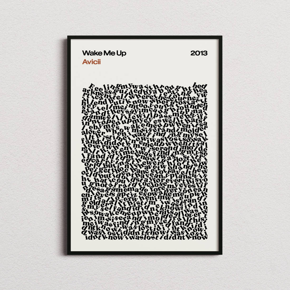 Avicii Wake Me Up Lyric Print in the cream colourway, framed
