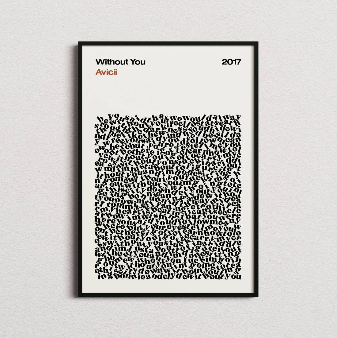 Avicii Without You Lyric Print in the cream colourway, framed