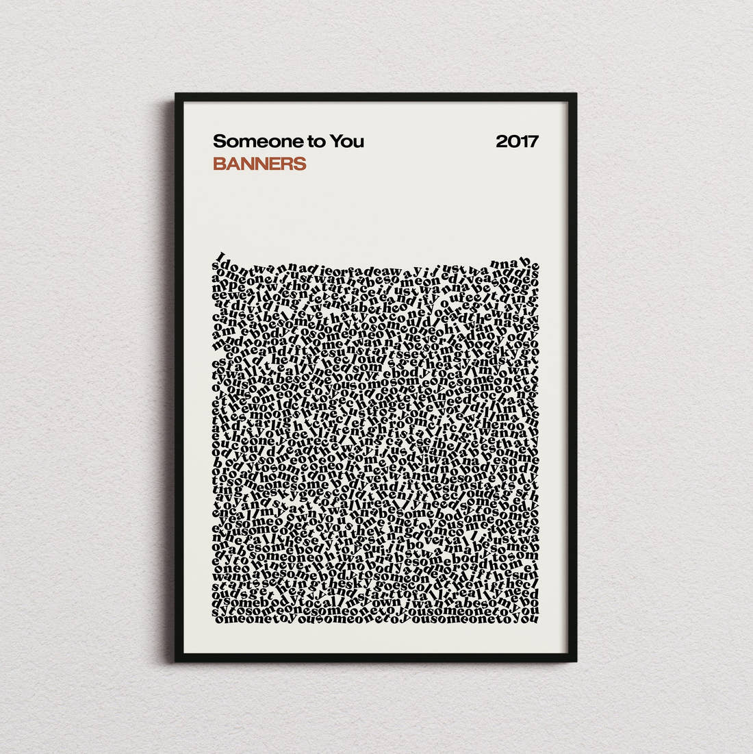 BANNERS Someone to You Lyric Print in the cream colourway, framed